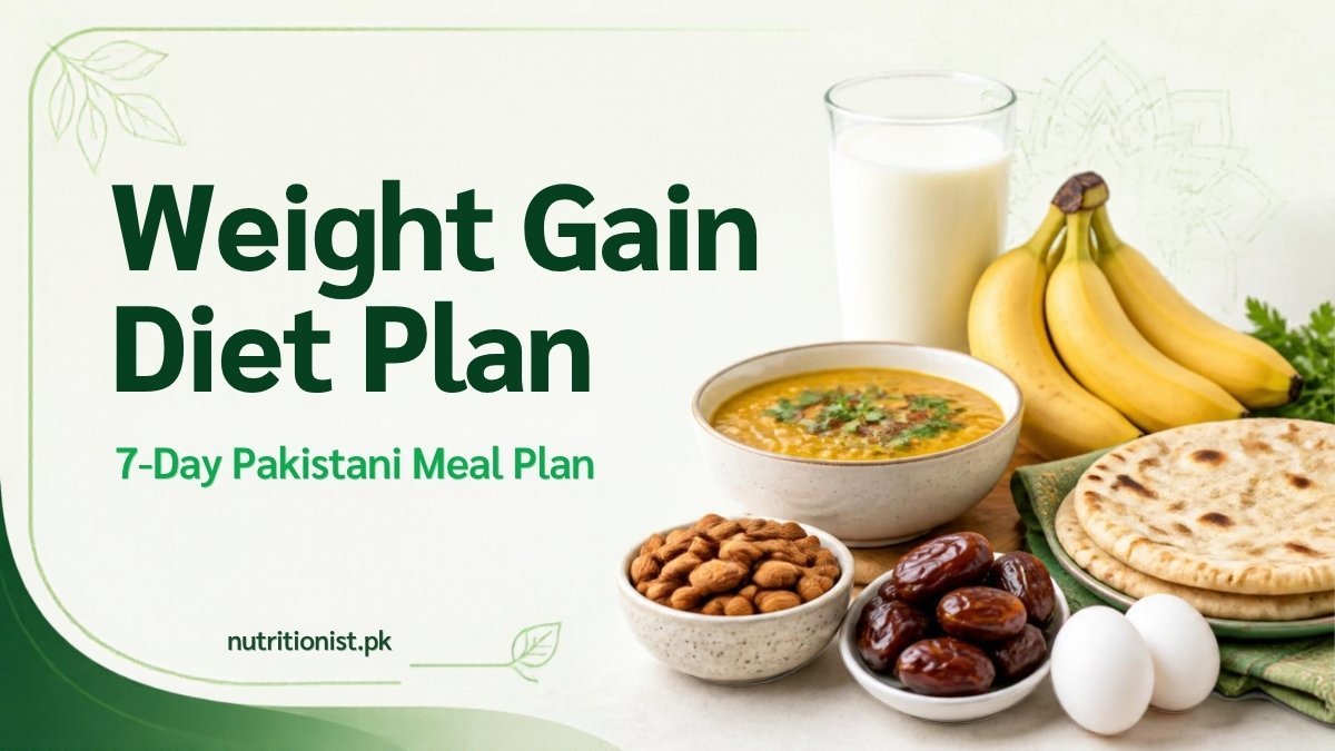 Weight gain diet plan with Pakistani foods: milk, bananas, dates, almonds, eggs, roti and daal